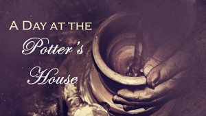 A Day at the Potter's House January 24 am